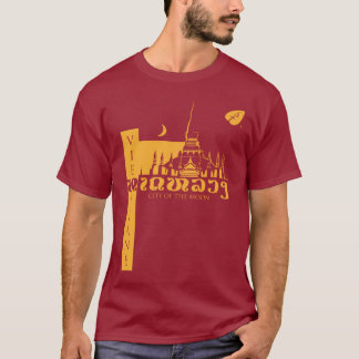 That Luang in Vientiane, Laos T-Shirt