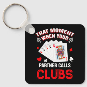 That Moment When Your Partner Calls Clubs Casino E Key Ring