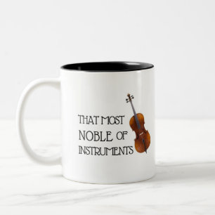 That Most Noble of Instruments - Cello Mug