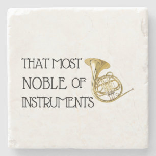 That Most Noble of Instruments - French Horn Stone Coaster