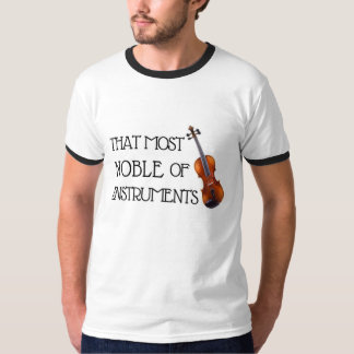 That Most Noble of Instruments - Viola Shirt