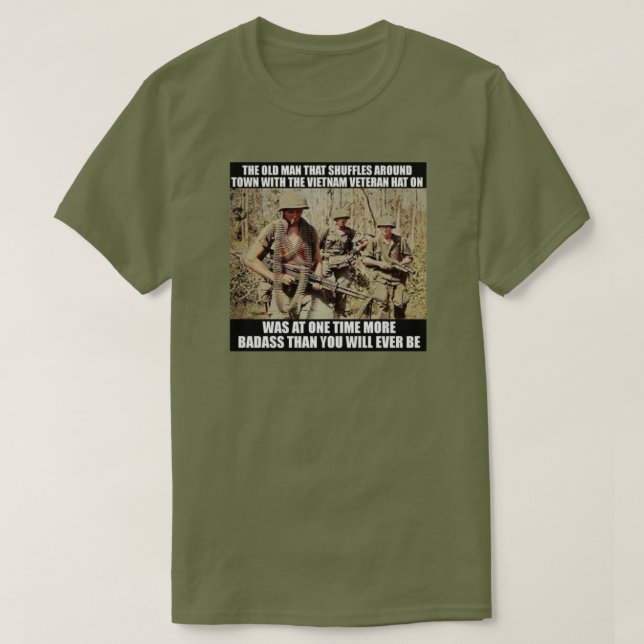 THAT OLD VIETNAM VET T-Shirt (Design Front)