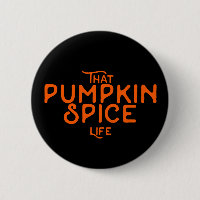 That pumpkin spice life funny fall quotes autumn