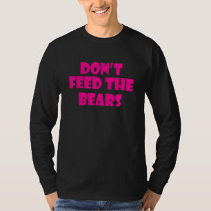 That Retro 70's Vintage Style Don't Feed The Bears T-Shirt