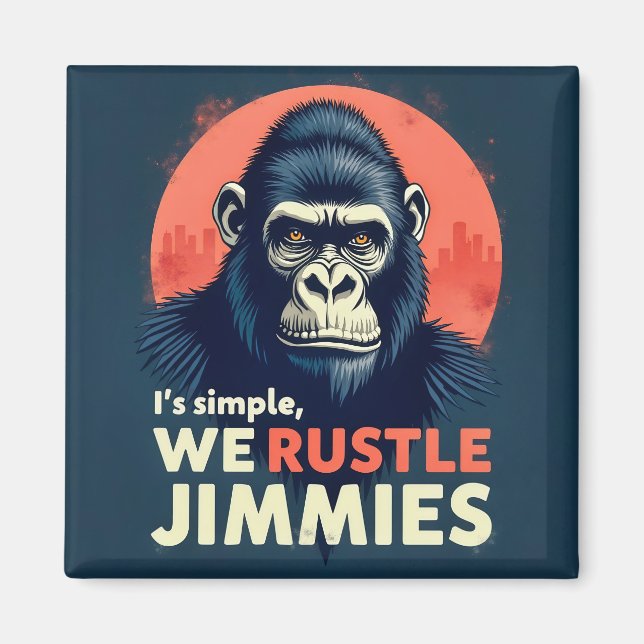  That Rustle Jimmies Magnet (Front)