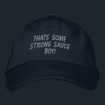 That’s some strong sauce boy! Hat<br><div class="desc">Support Rankin’s Food reviews’ love of strong iced tea with this hat.</div>