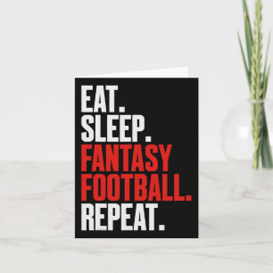 That Says eat Sleep Fantasy Football Repeat'  Card