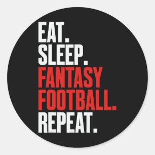 That Says eat Sleep Fantasy Football Repeat' Classic Round Sticker