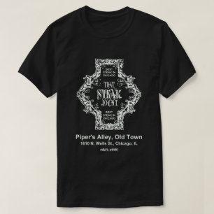 That Steak Joynt Restaurant, Chicago, IL T-Shirt