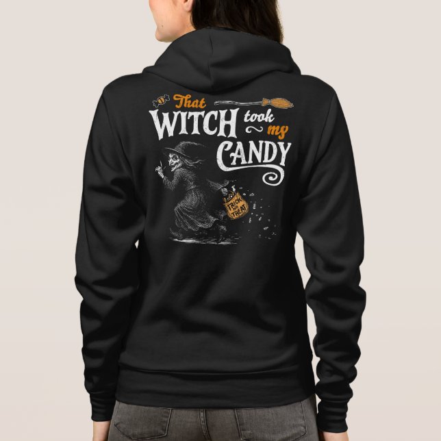 That Witch Took My Candy Dark Front & Back Hoodie (Back)