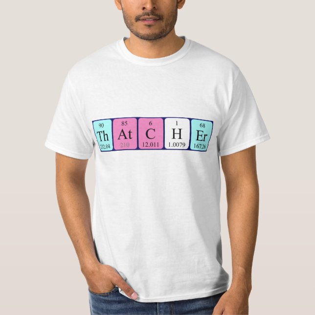 Thatcher periodic table name shirt (Front)