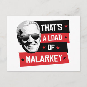 That's a load of Malarkey Biden 2020 Postcard
