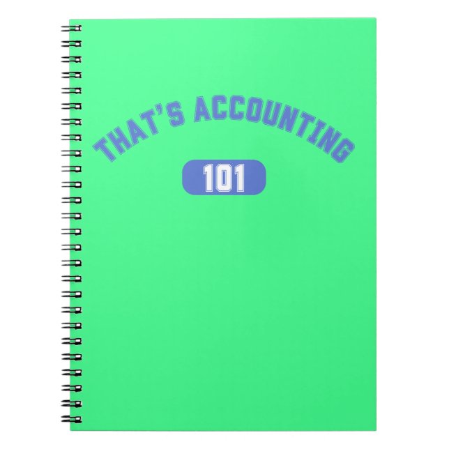 That's Accounting 101 Notebook (Front)