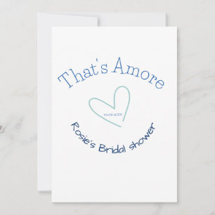 THATS AMORE BRIDAL SHOWER BLUE HEART NAME DATE SIM INVITATION