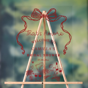 That's Amore Handwritten Bridal Shower Welcome Acrylic Sign