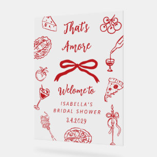 Thats Amore Italian Bridal Shower Welcome Acrylic Sign