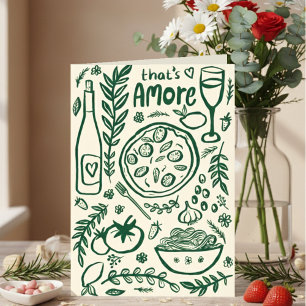 That's Amore Italian Food Valentine Love Whimsical Card