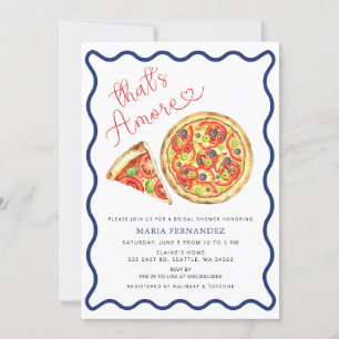 Thats Amore Italian Pizza Party Bridal Shower Invitation