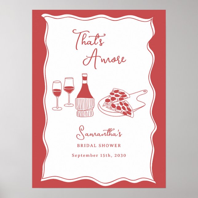 That's Amore Italian Pizza Wine Bridal Shower Sign (Front)