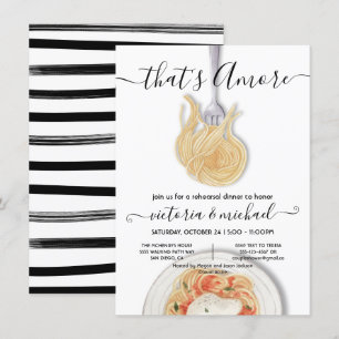 That's Amore Italian Rehearsal Dinner Pasta Invita Invitation