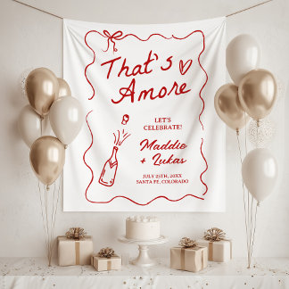 That's Amore Italian Theme Rehearsal Dinner Sign Tapestry
