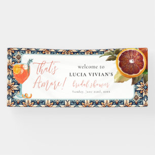 That's Amore Juicy Orange Spritz Bridal Welcome Banner