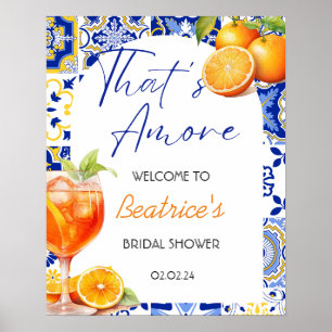 That's Amore Spritz Bridal Shower Welcome Sign
