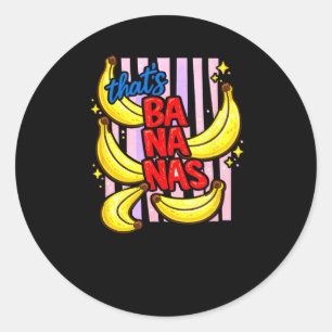 Thats Bananas Summer Fruit Food Pun Classic Round Sticker