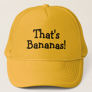 Thats Bananas Trucker Hat