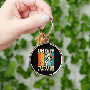 That's Cool I Throw People Key Ring