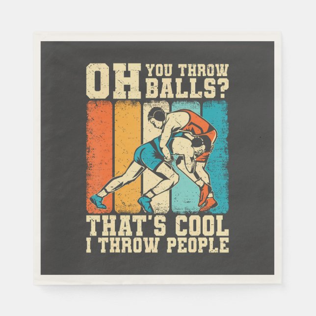 That's Cool I Throw People Napkin (Front)