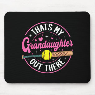Thats Granddaughter Out There Softball Grandma Mouse Mat