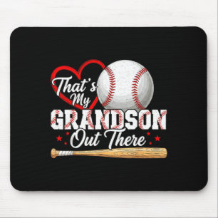 That's grandson out there gift women baseball mouse mat