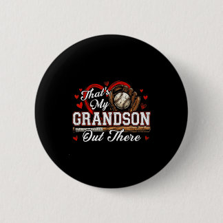 That's grandson out there women baseball grandma 6 cm round badge