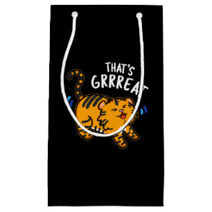 That's Grreat Funny Tiger Growl Pun Dark BG Small Gift Bag