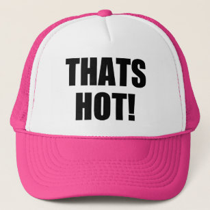 Thats Hot! Excellence in Spelling and Punctuation Trucker Hat
