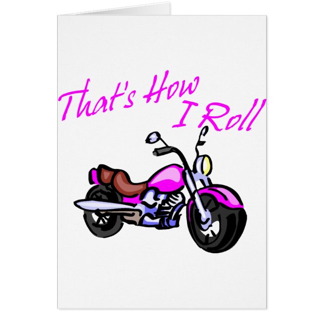 That's How I Roll (Front)