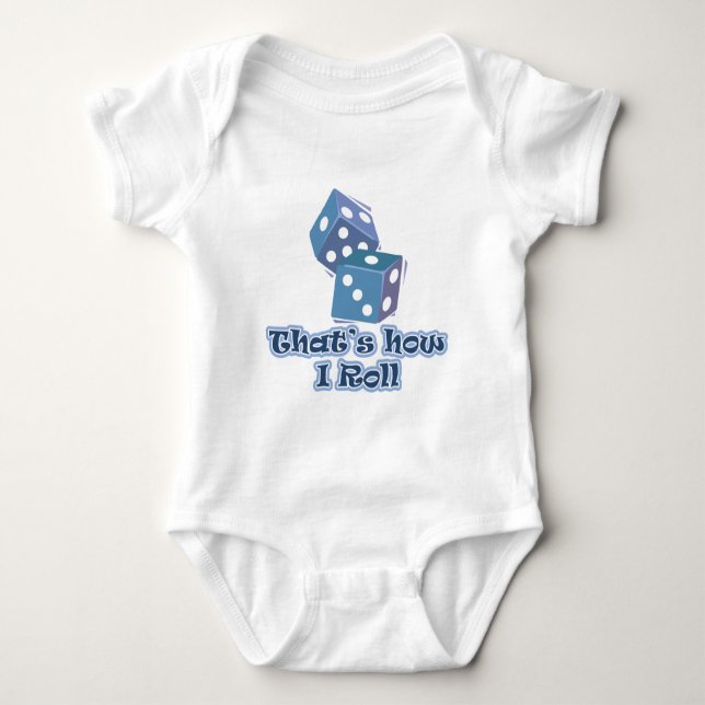 That's how I roll Baby Bodysuit (Front)