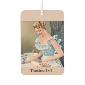 That's How I Roll Car Air Freshener