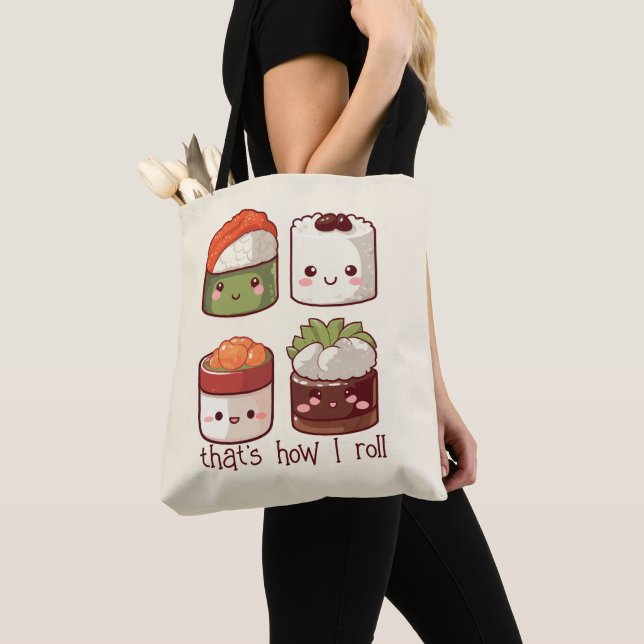 That's How I Roll Cute Kawaii Sushi Tote Bag (Close Up)