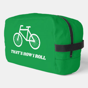 That's how i roll funny toiletry bag for bicyclist