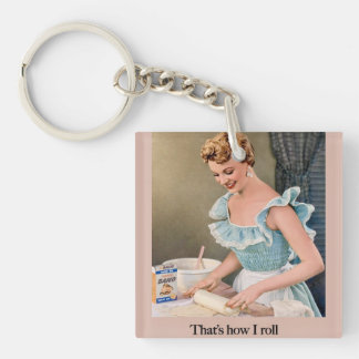 That's How I Roll Key Ring