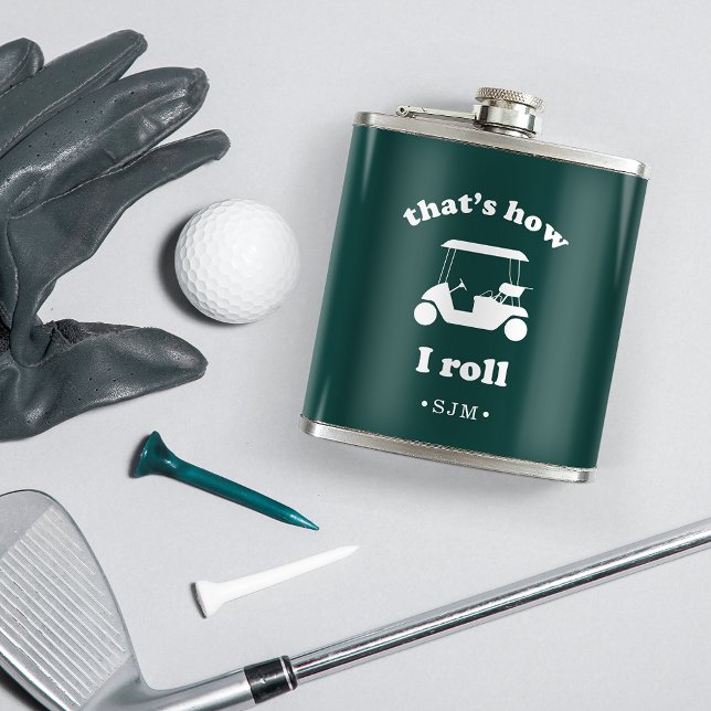 That's How I Roll | Monogrammed Golf Hip Flask (Creator Uploaded)