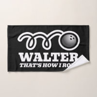 That's how we roll funny bowling ball personalised