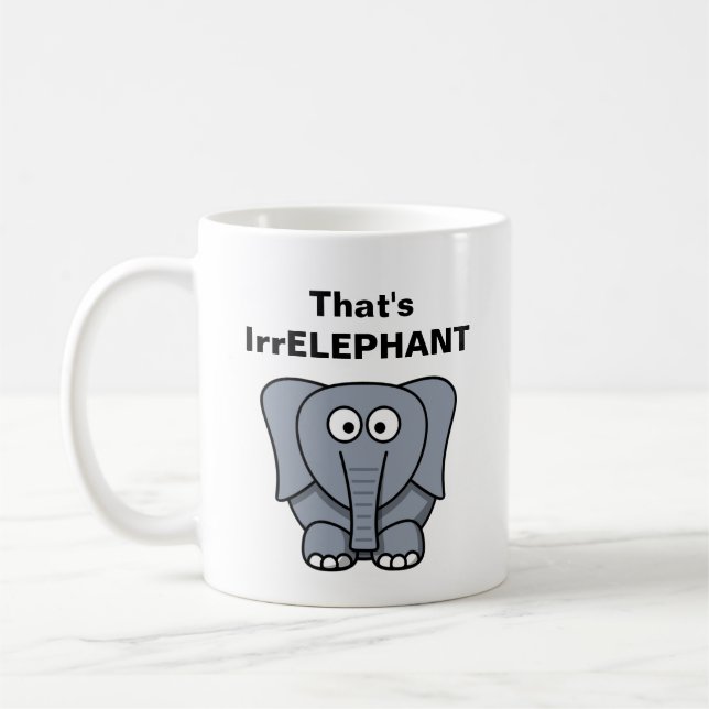 That's IrrELEPHANT Coffee Mug (Left)