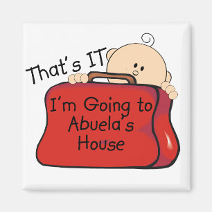 That's it Abuela Magnet