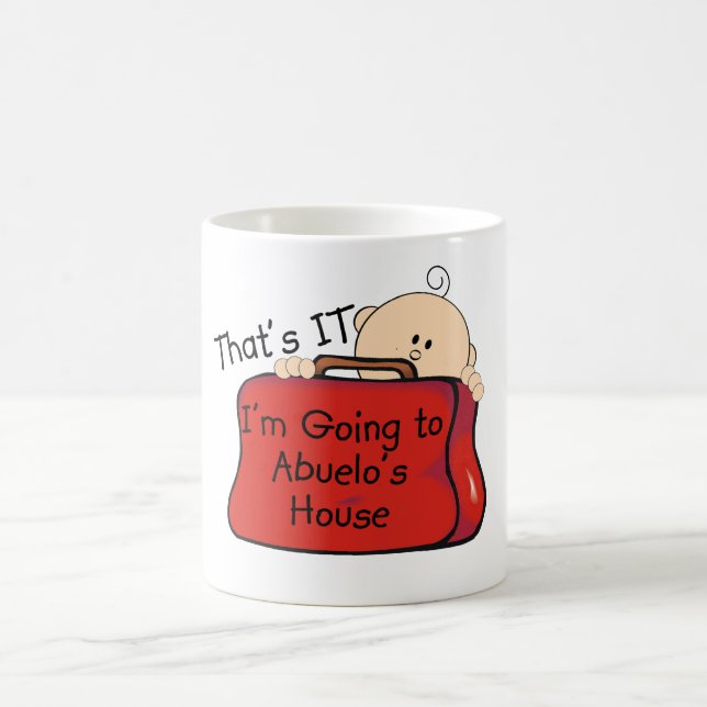 That's it Abuelo Coffee Mug (Center)