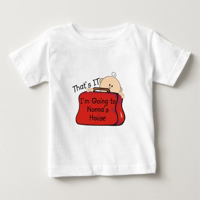 That's it Nonna Baby T-Shirt (Front)