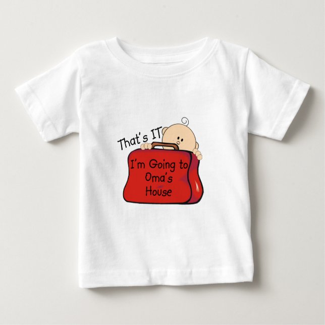 That's it Oma Baby T-Shirt (Front)
