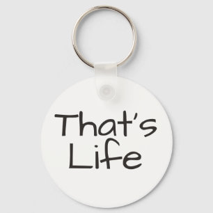 That's Life Key Ring